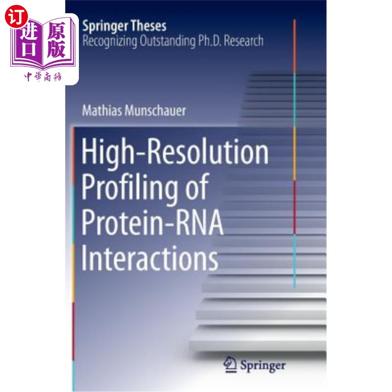 海外直订High-Resolution Profiling of Protein-RNA Interactions 蛋白质-RNA相互作用的高分辨率分析