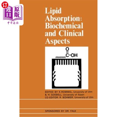 海外直订医药图书Lipid Absorption: Biochemical and Clinical Aspects: Proceedings of an Internatio 脂质吸收:生化和临