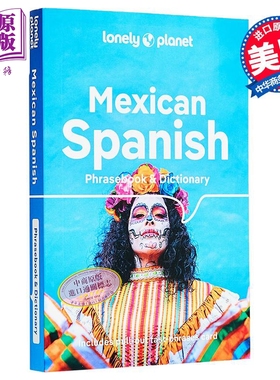 孤独星球短语和词典 墨西哥西班牙语 第6版 英文原版 Lonely Planet Mexican Spanish Phrasebook Dictionary 6【中商原版】