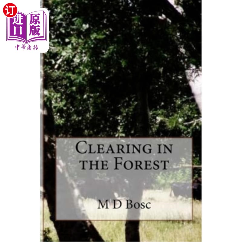 海外直订Clearing in the Forest 森林里的空地