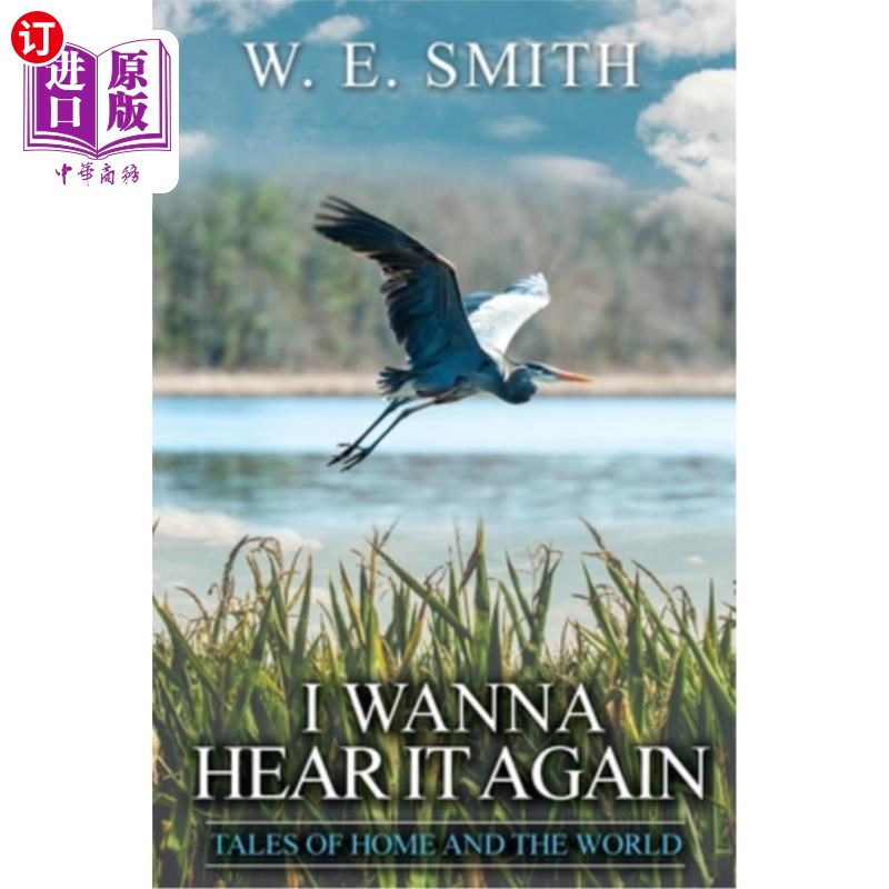 海外直订I Wanna Hear It Again: Tales of Home and the World 我想再听一遍：家庭与世界的故事