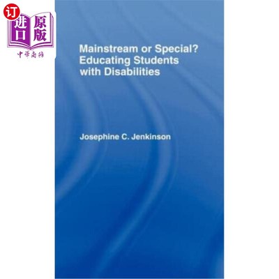 海外直订Mainstream or Special?: Educating Students with Disabilities 主流还是特价？
