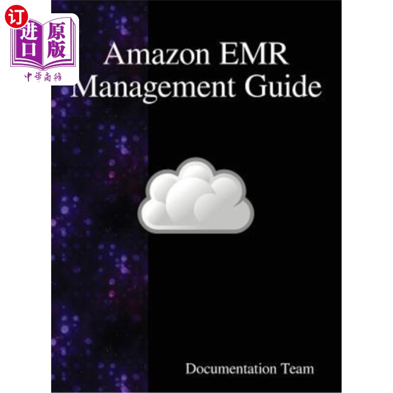 海外直订Amazon Emr Management Guide 亚马逊电子病历管理指南