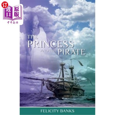 海外直订The Princess and the Pirate 公主与海盗