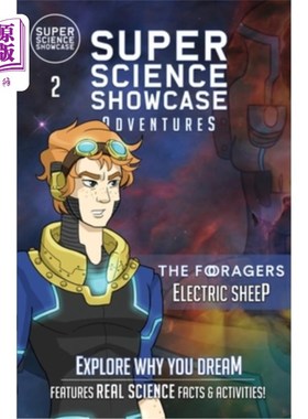 海外直订Electric Sheep: The Foragers (Super Science Showcase Adventures #2) 电子羊:觅食者(超级科学展示冒险#2)