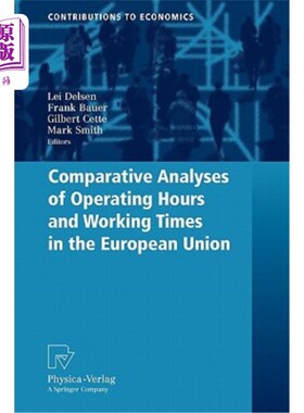 海外直订Comparative Analyses of Operating Hours and Working Times in the European Union 欧盟工作时间和工作时间的比较分析
