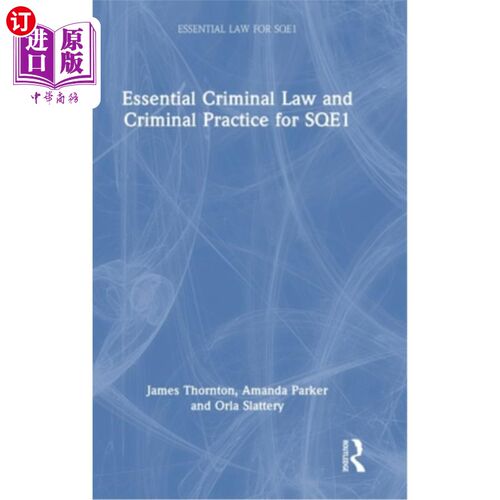 海外直订Essential Criminal Law and Criminal Practice for Sqe1 《基本刑法》与刑事实践