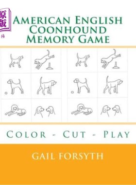 海外直订American English Coonhound Memory Game: Color - Cut - Play 美式英语浣熊记忆游戏：色彩切割游戏