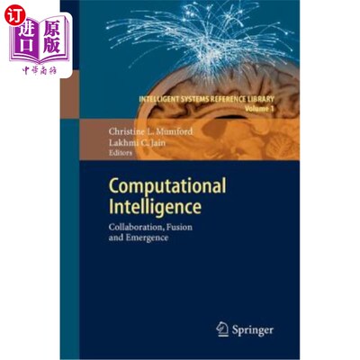 海外直订Computational Intelligence: Collaboration, Fusion and Emergence 计算智能：协作、融合和涌现