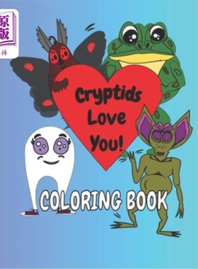 海外直订Cryptids Love You Coloring Book Cryptids Love You着色书