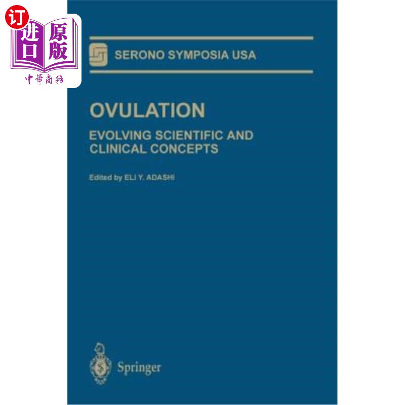 海外直订医药图书Ovulation: Evolving Scientific and Clinical Concepts 排卵：科学和临床概念的演变