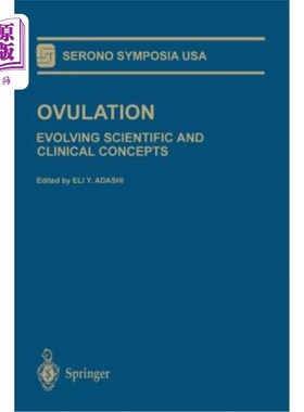 海外直订医药图书Ovulation: Evolving Scientific and Clinical Concepts 排卵：科学和临床概念的演变