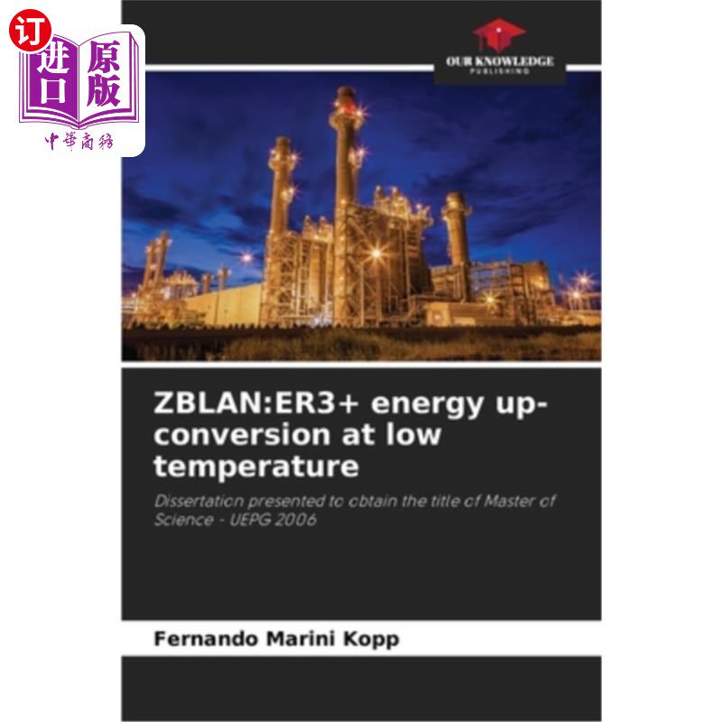 海外直订Zblan: ER3+ energy up-conversion at low temperature Zblan: ER3+低温能量上转换