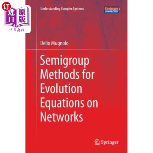 海外直订Semigroup Methods for Evolution Equations on Networks 上发展方程的半群方法