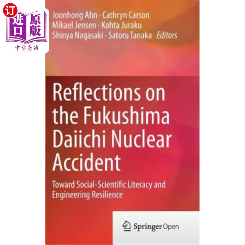海外直订Reflections on the Fukushima Daiichi Nuclear Accident: Toward Social-Scientific  福岛第一核电站事故反思：社