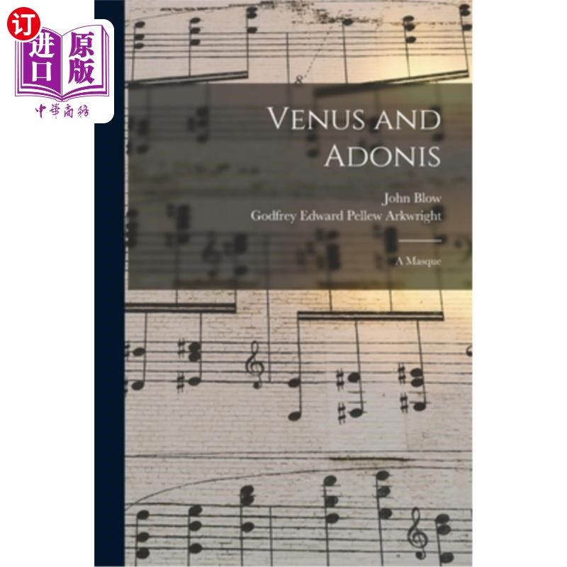 海外直订Venus and Adonis: A Masque 维纳斯和阿多尼斯:面具