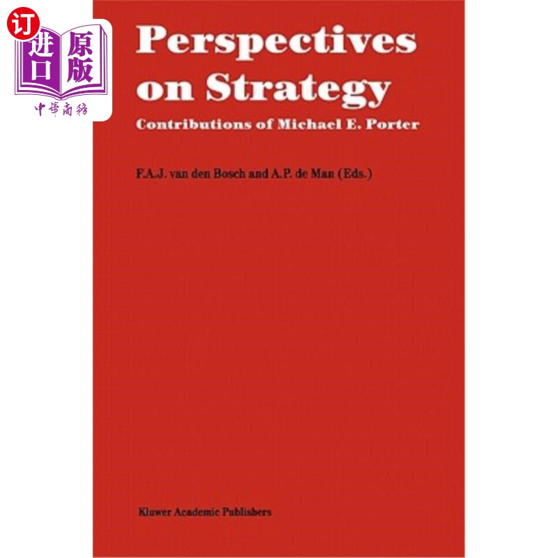 海外直订Perspectives on Strategy: Contributions of Michael E. Porter 战略视角:迈克尔·波特的贡献