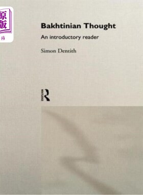 海外直订Bakhtinian Thought: Intro Read 巴赫蒂尼亚思想：导读