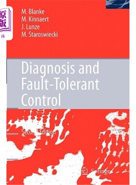 海外直订Diagnosis and Fault-Tolerant Control 诊断与容错控制