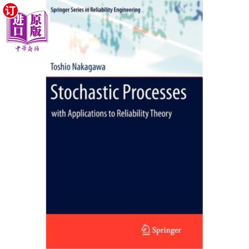 海外直订Stochastic Processes: With Applications to Reliability Theory 随机过程：及其在可靠性理论中的应用