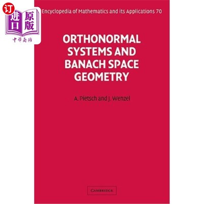 海外直订Orthonormal Systems and Banach Space Geometry 正交系统与Banach空间几何