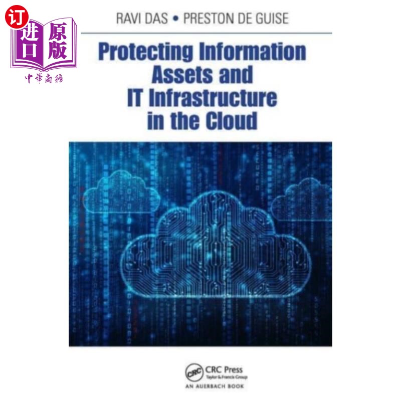 海外直订Protecting Information Assets and IT Infrastruct... 保护云中的信息资产和IT基础设施