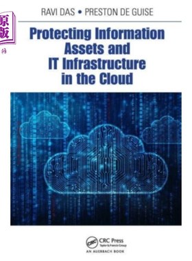 海外直订Protecting Information Assets and IT Infrastruct... 保护云中的信息资产和IT基础设施