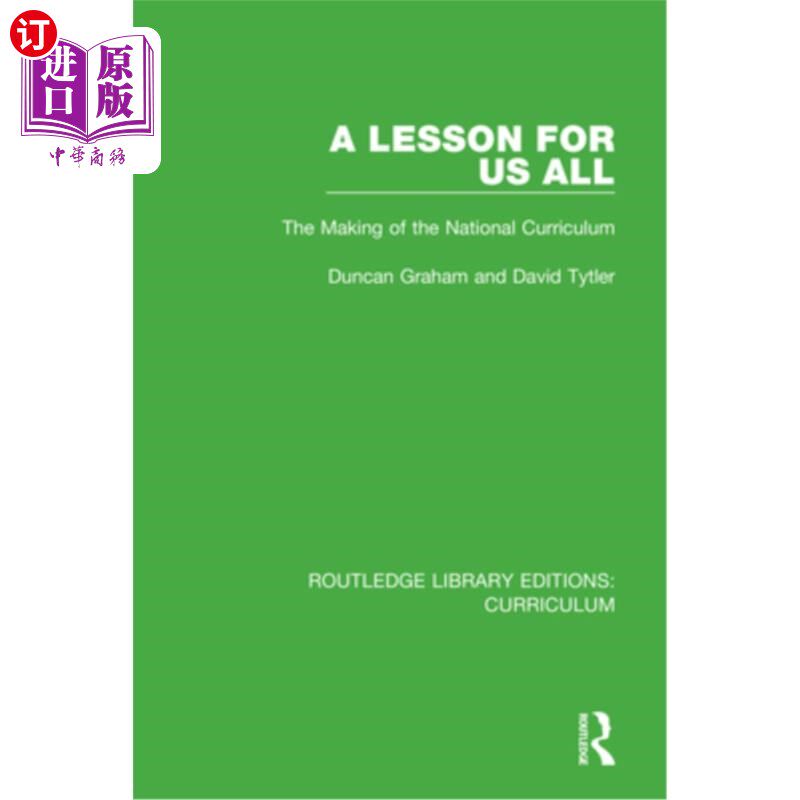 海外直订A Lesson for Us All: The Making of the National Curriculum 给我们所有人的一课:国家课程的制定