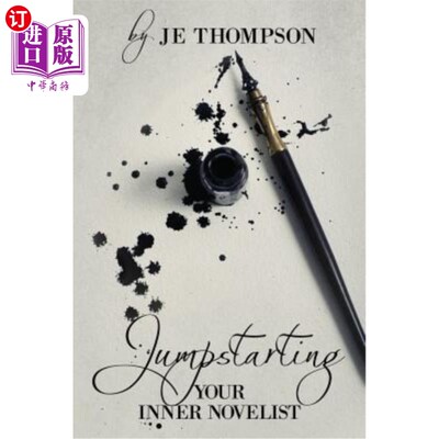 海外直订Jumpstarting Your Inner Novelist 启动你内心的小说家