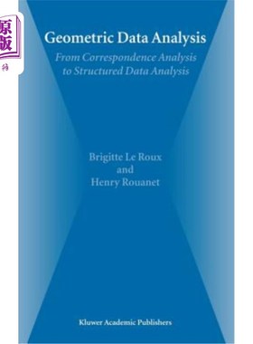 海外直订Geometric Data Analysis: From Correspondence Analysis to Structured Data Analysi 几何数据分析：从对应分析到