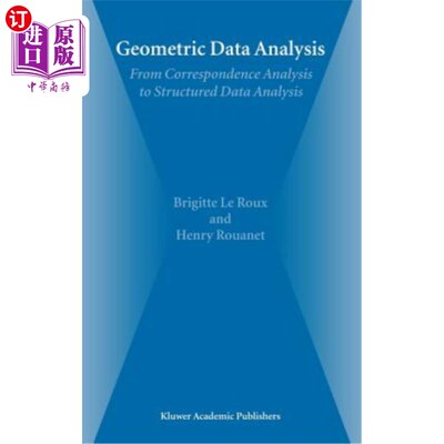 海外直订Geometric Data Analysis: From Correspondence Analysis to Structured Data Analysi 几何数据分析：从对应分析到
