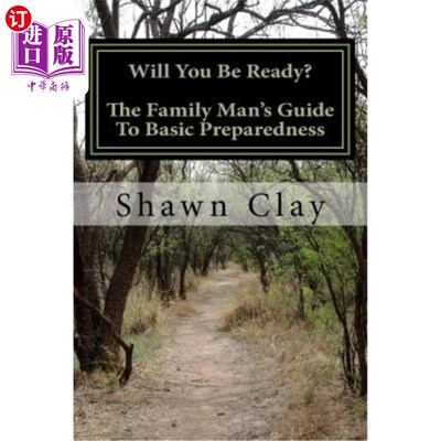 海外直订医药图书Will You Be Ready?: The Family Man's Guide To Basic Preparedness 你准备好了吗?居家男人基本准备指南