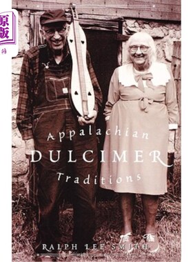 海外直订Appalachian Dulcimer Traditions 阿巴拉契亚扬琴传统