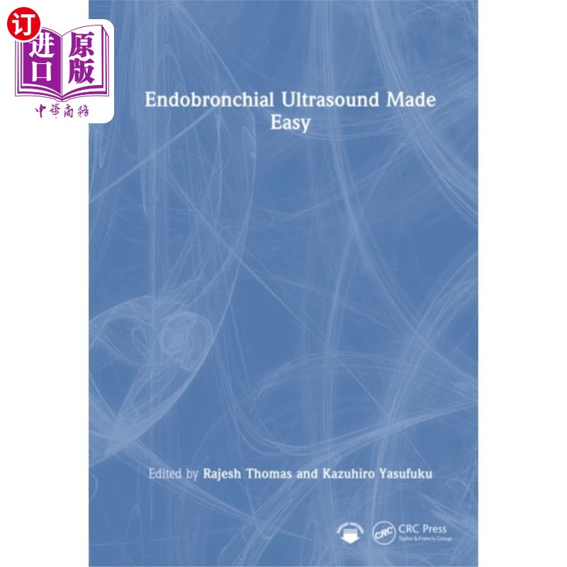 海外直订医药图书Endobronchial Ultrasound Made Easy 支气管内超声变得容易