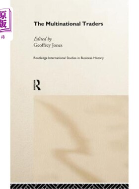 海外直订The Multinational Traders 跨国贸易商