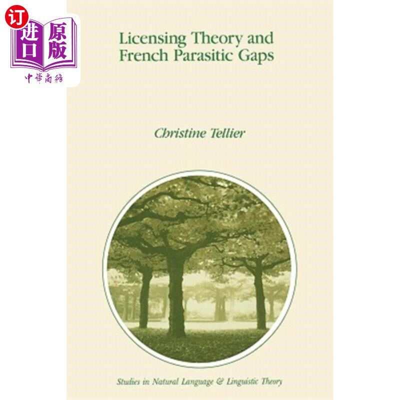 海外直订Licensing Theory and French Parasitic Gaps 许可理论与法国寄生缺口