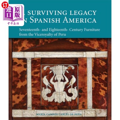 海外直订Surviving Legacy in Spanish America 西班牙美洲幸存的遗产
