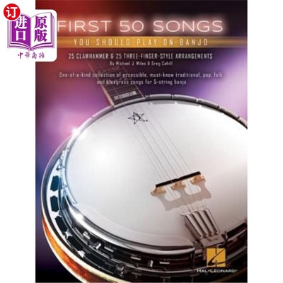 海外直订First 50 Songs You Should Play on Banjo 你应该在班卓琴上演奏的前50首歌