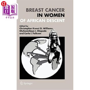 Women African 海外直订医药图书Breast 非洲裔妇女 Descent 乳腺癌 Cancer