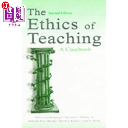 海外直订The Ethics of Teaching: A Casebook 教学伦理:案例汇编