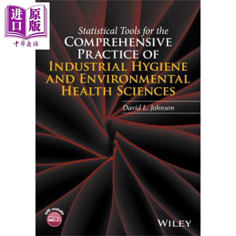 预售 Statistical Tools for the Comprehensive Practice of Industrial Hygiene and Environmental Health Sciences David John