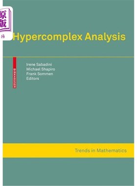 海外直订Hypercomplex Analysis 超复杂的分析