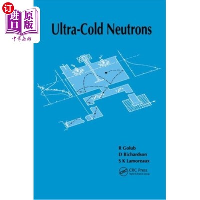 海外直订Ultra-Cold Neutrons 超冷中子