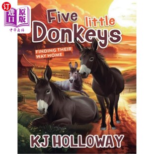 Finding Their Way 海外直订Five 五头小驴：寻找回家 Donkeys Home 路 Little