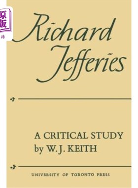 海外直订Richard Jefferies: A Critical Study 理查德·杰弗瑞:批判研究