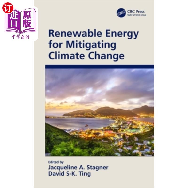海外直订Renewable Energy for Mitigating Climate Change 可再生能源缓解气候变化