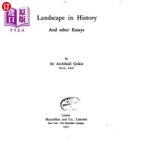 Essays and Other 风景 历史和其他散文中 海外直订Landscape History
