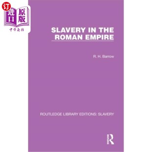 海外直订Slavery in the Roman Empire 罗马帝国的奴隶制