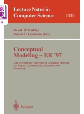 海外直订Conceptual Modeling - Er '97: 16th International Conference on Conceptual Modeli 概念建模- Er '