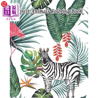 海外直订Forest Animals Coloring Book: Largest Collection of Stress Relieving Patterns, B 森林动物彩绘书：最大的减压